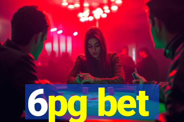 6pg bet